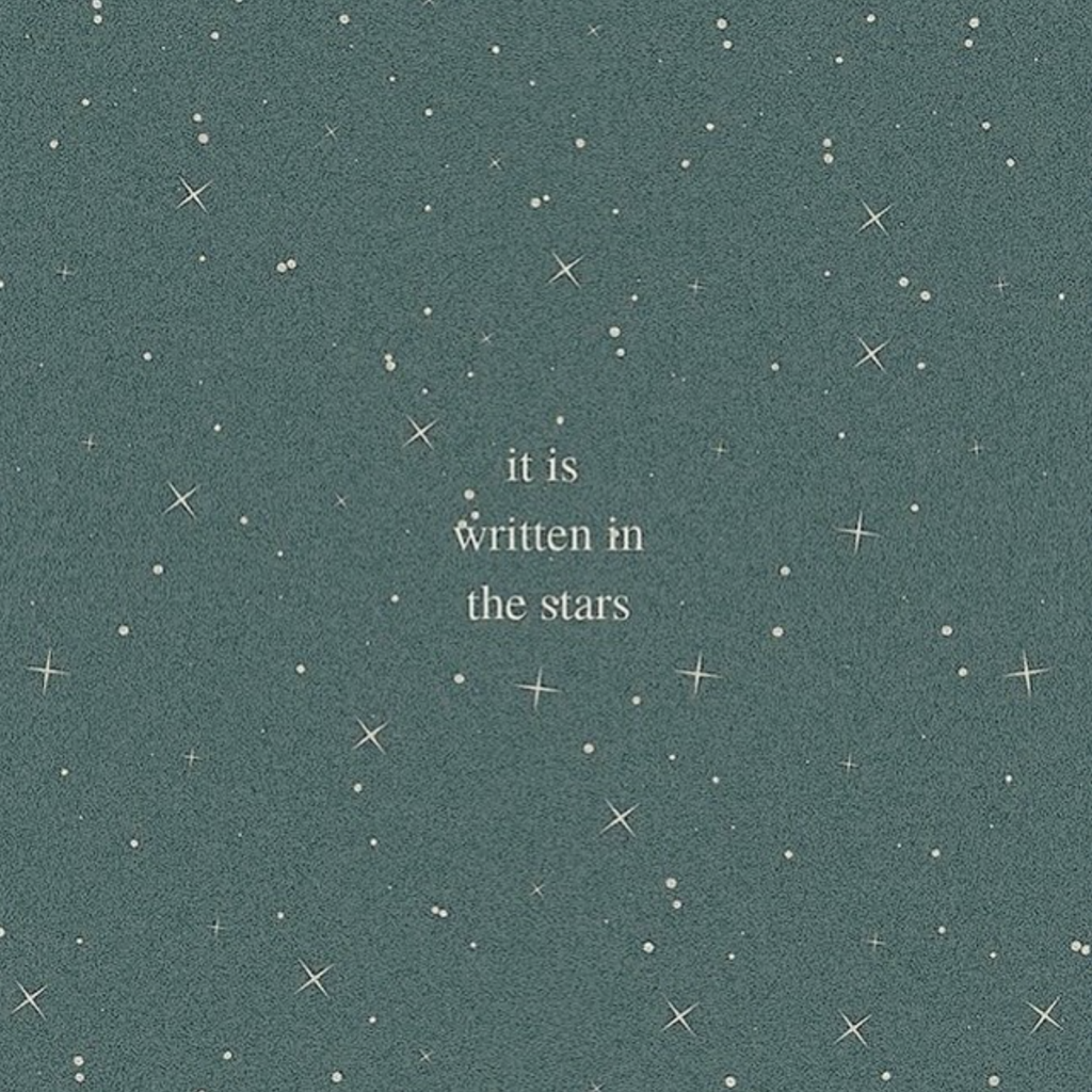 it is written in the stars